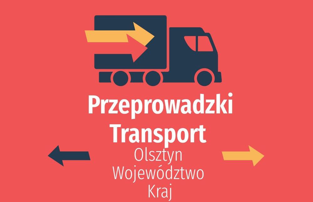 Przeprowadzki mieszkań transport przewóz rzeczy kraj odbiór zakupów