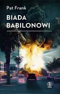 Biada Babilonowi - Pat Frank, Zbigniew A. Królicki
