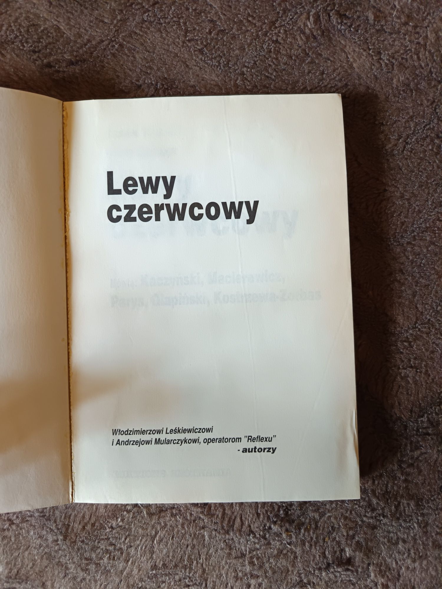 Lewy czerwcowy - Kurski, Siemka, Kaczyński, Macierewicz, książka,