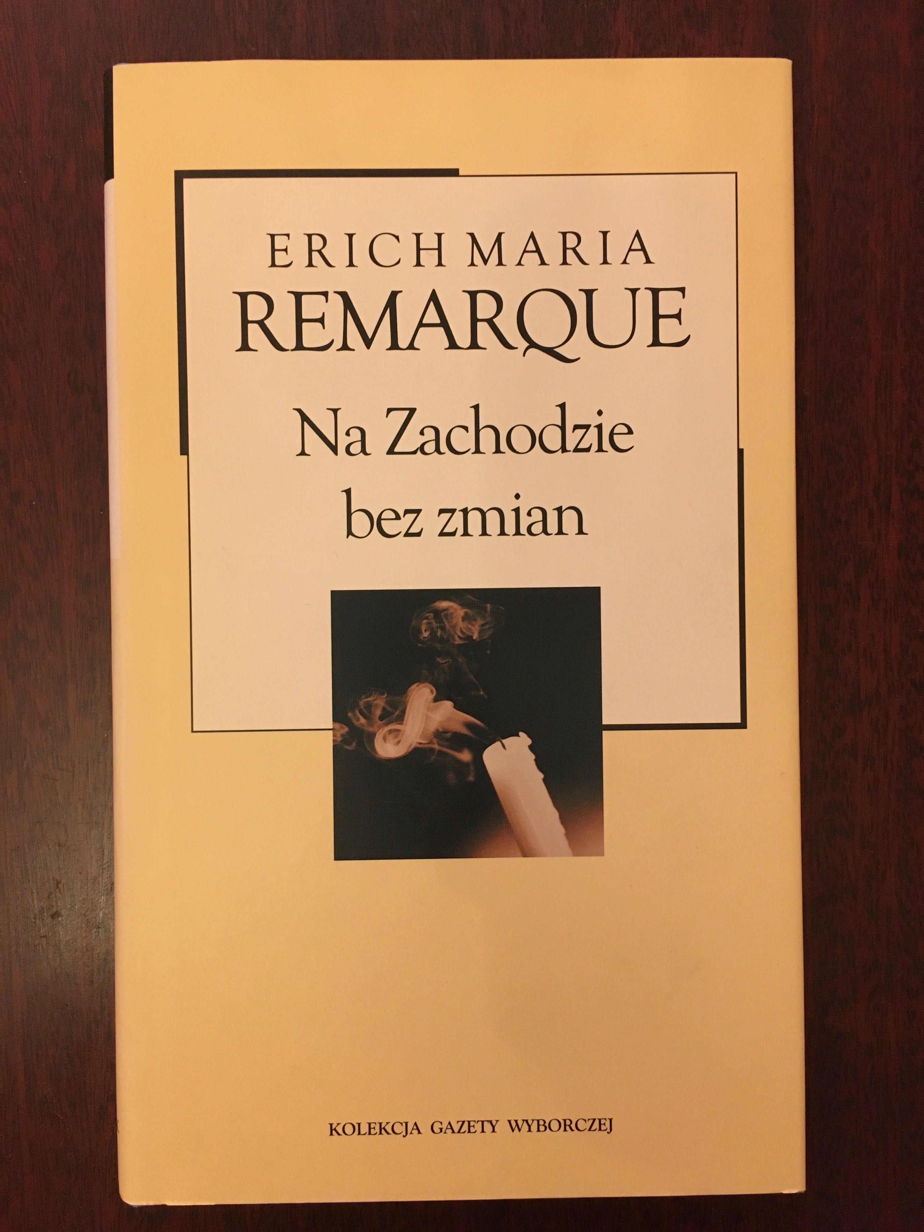 Erich Maria Remarque „Na Zachodzie bez zmian”