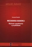 Książka Mechanika budowli. Wybrane zagadnienia z przykładami