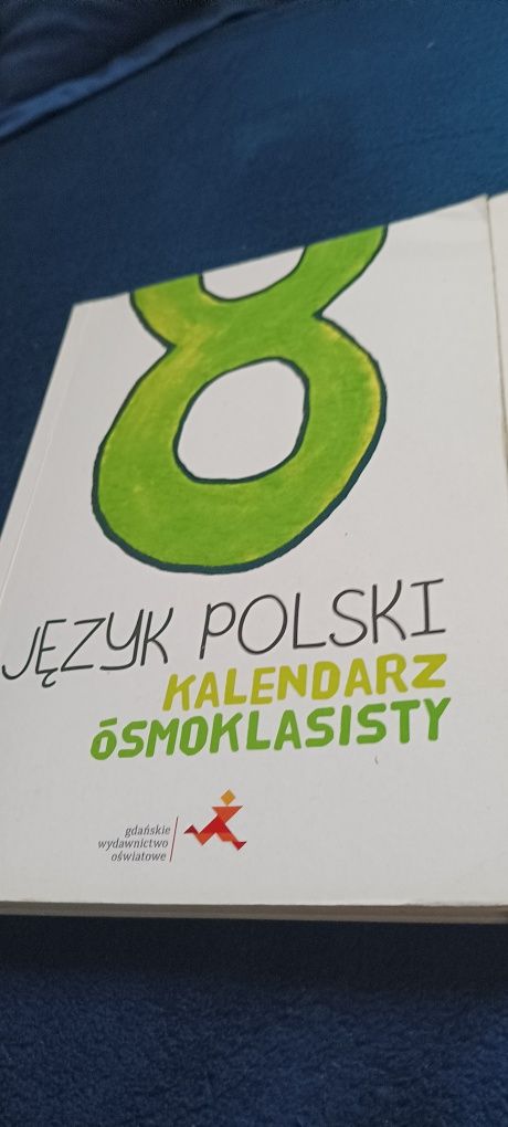Kalendarz przygotowanie do egzaminu  ósmoklasisty polski matematyka
