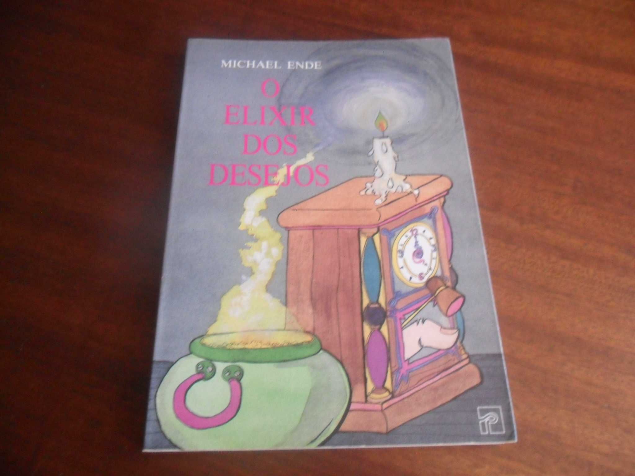 "O Elixir dos Desejos" de Michael Ende - 1ª Edição de 1992