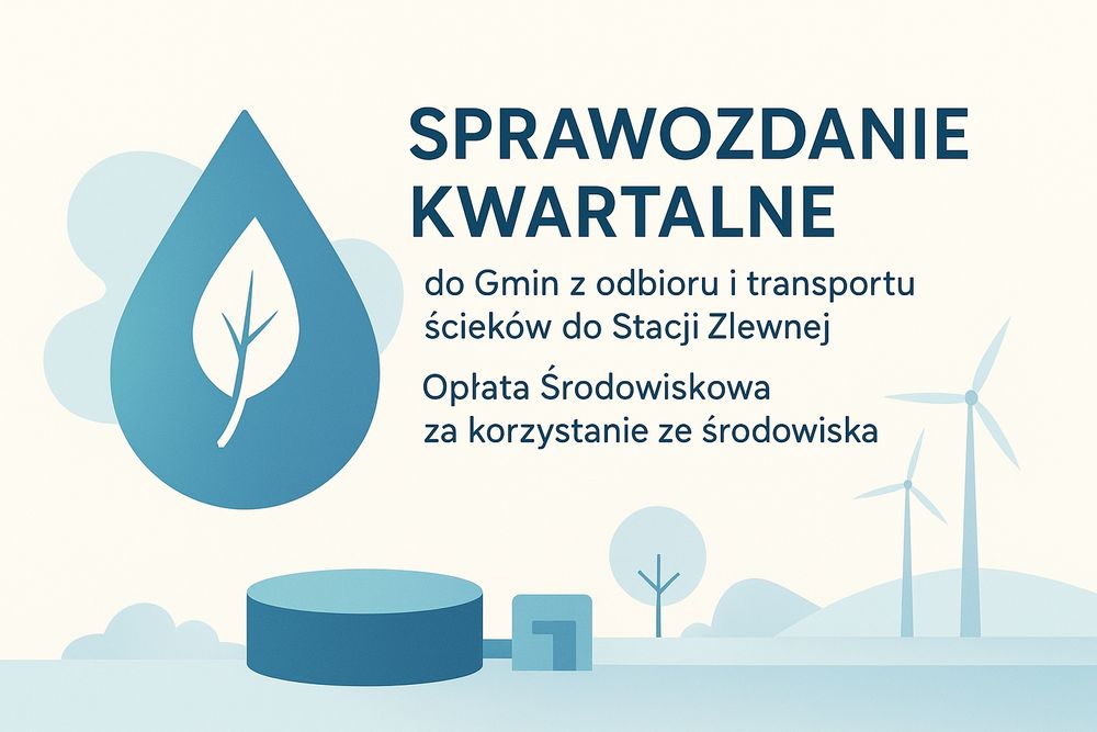 Sprawozdanie kwartalne do Gmin z odbioru i transportu ścieków