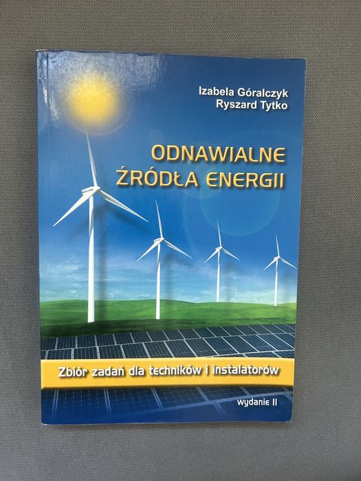 Odnawialne źródła energii Zbiór zadań dla techników i instalatorów