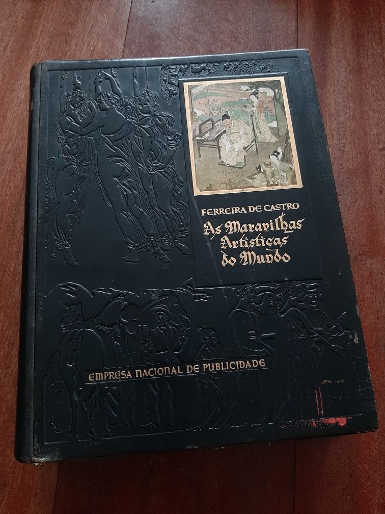 As Maravilhas Artísticas do Mundo de Ferreira de Castro Vol.II