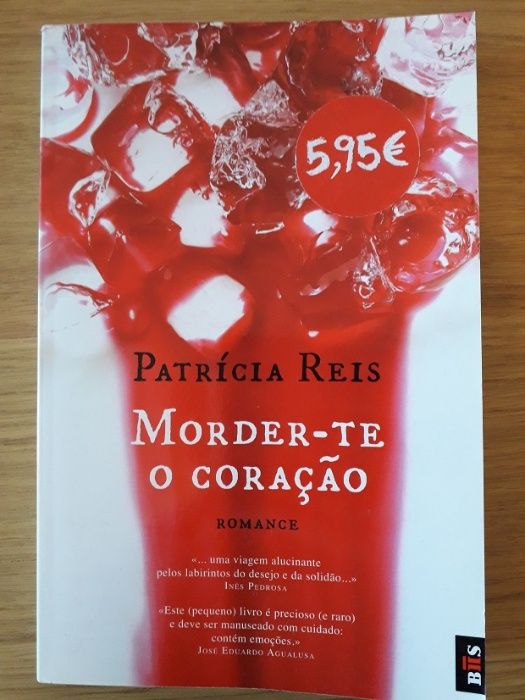 Morder-te o Coração - Patrícia Reis