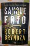 Livro novo de Robert Bryndza - Sangue frio