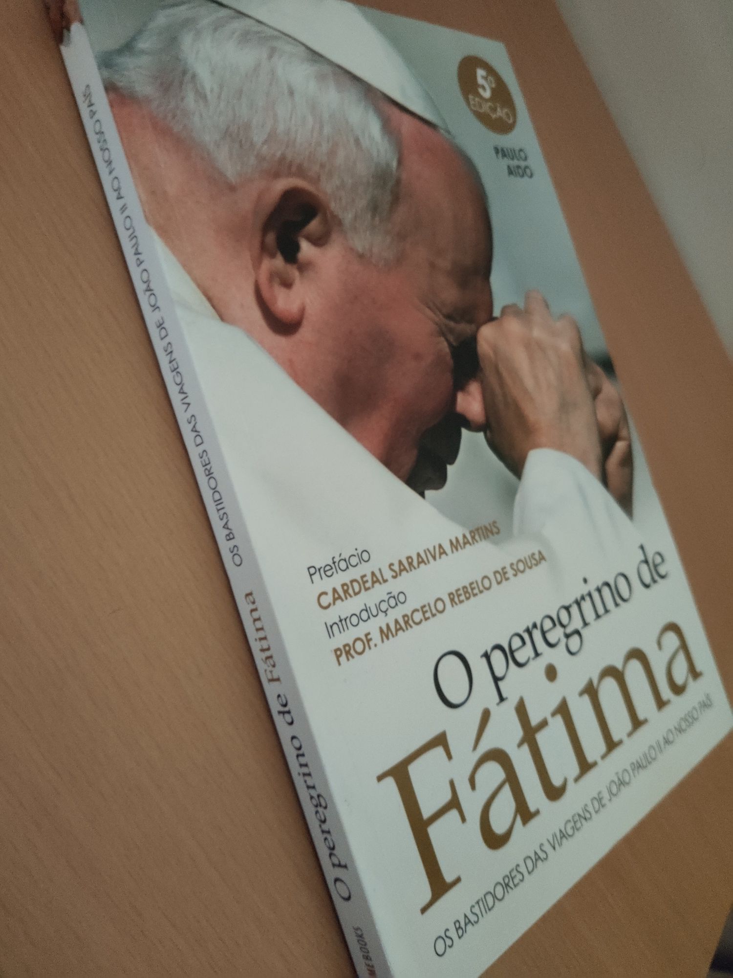 Livro João Paulo II O peregrino d Fátima bastidores viagens a Portugal