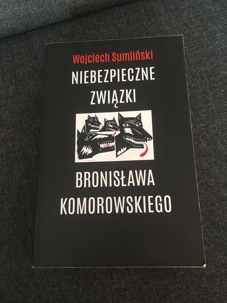 Niebezpieczne związki Bronislawa Komorowskiego