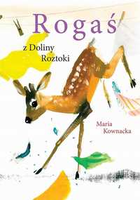 Rogaś Z Doliny Roztok Tw W.2023, Maria Kownacka