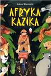 Afryka Kazika wyd. 5 Łukasz Wierzbicki.