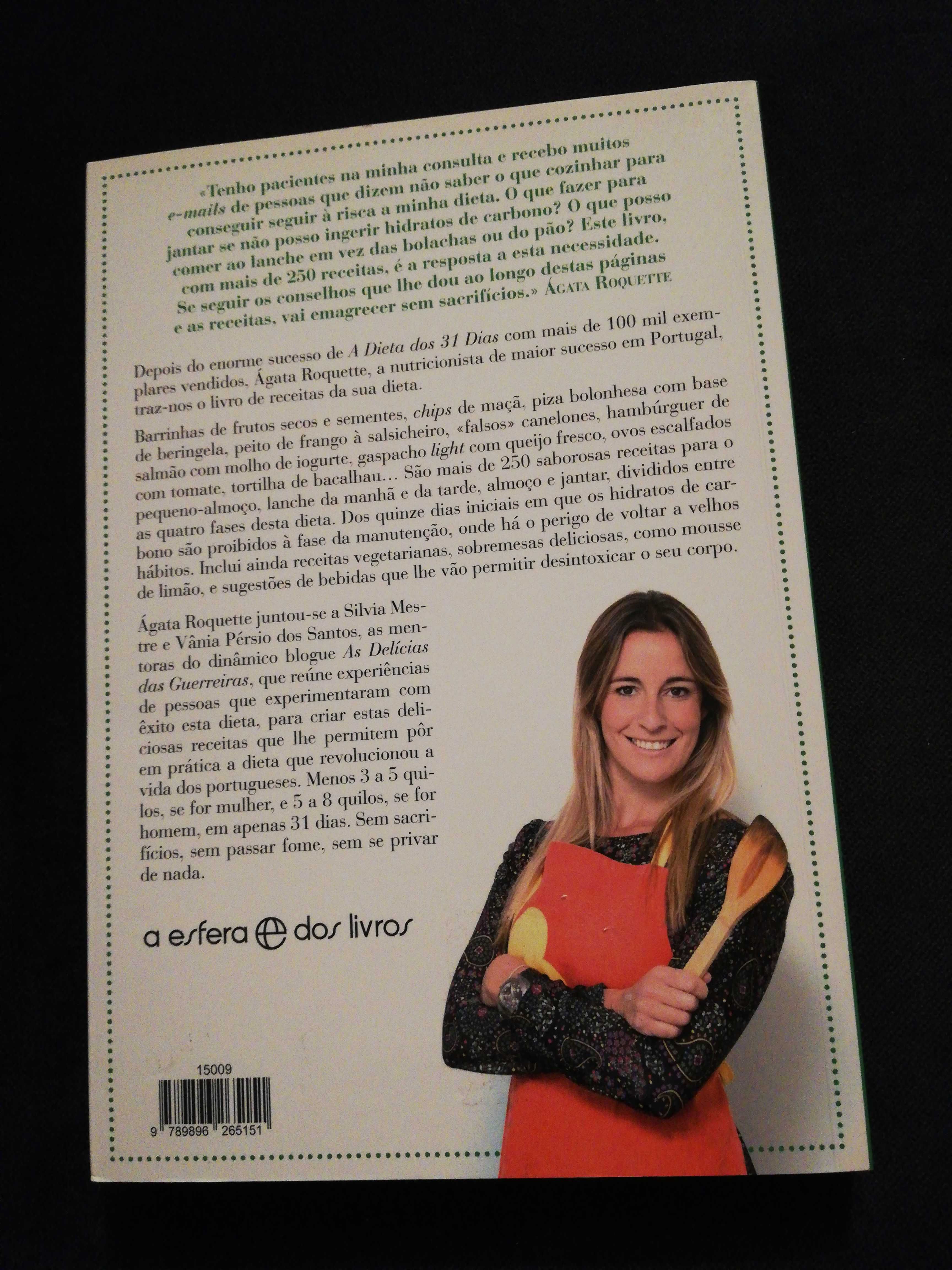 Livro 'As receitas - A dieta dos 31 dias' - Ágata Roquete