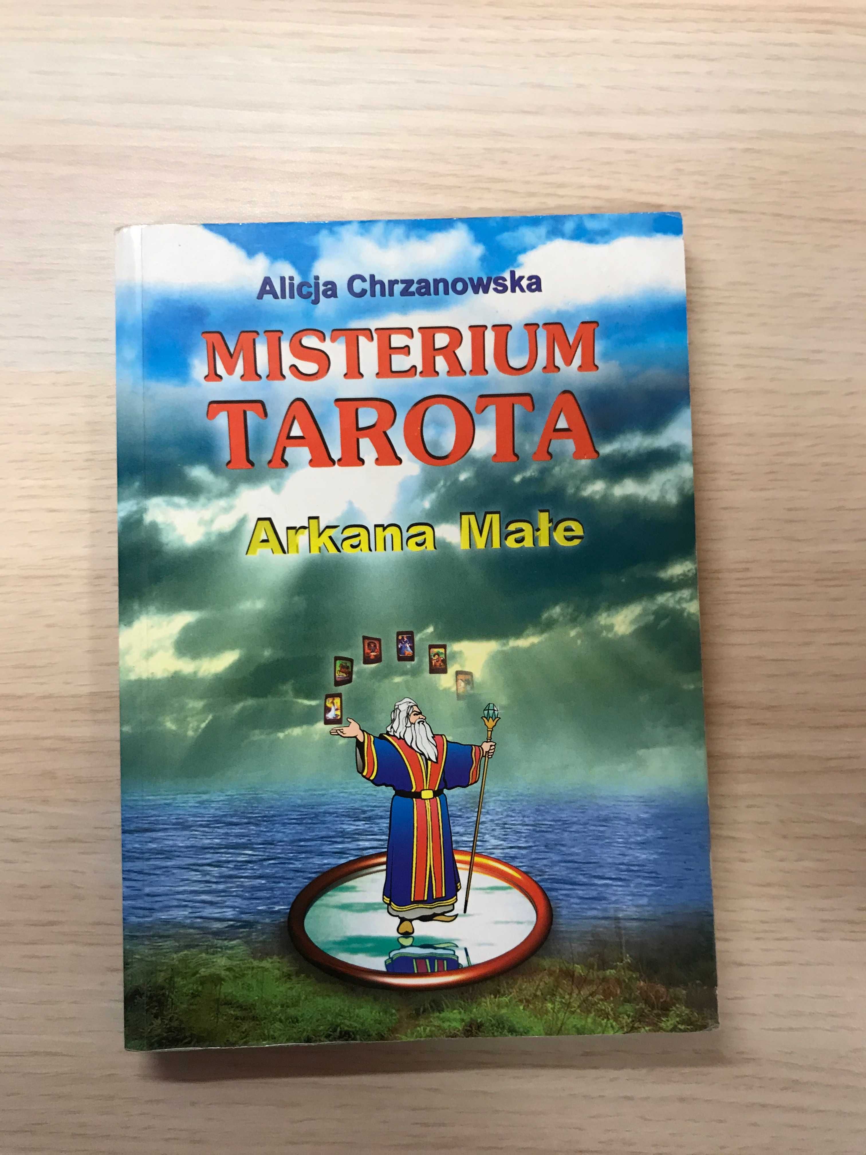 Misterium Tarota - Arkana Wielkie i Małe Chrzanowska Alicja Tarot