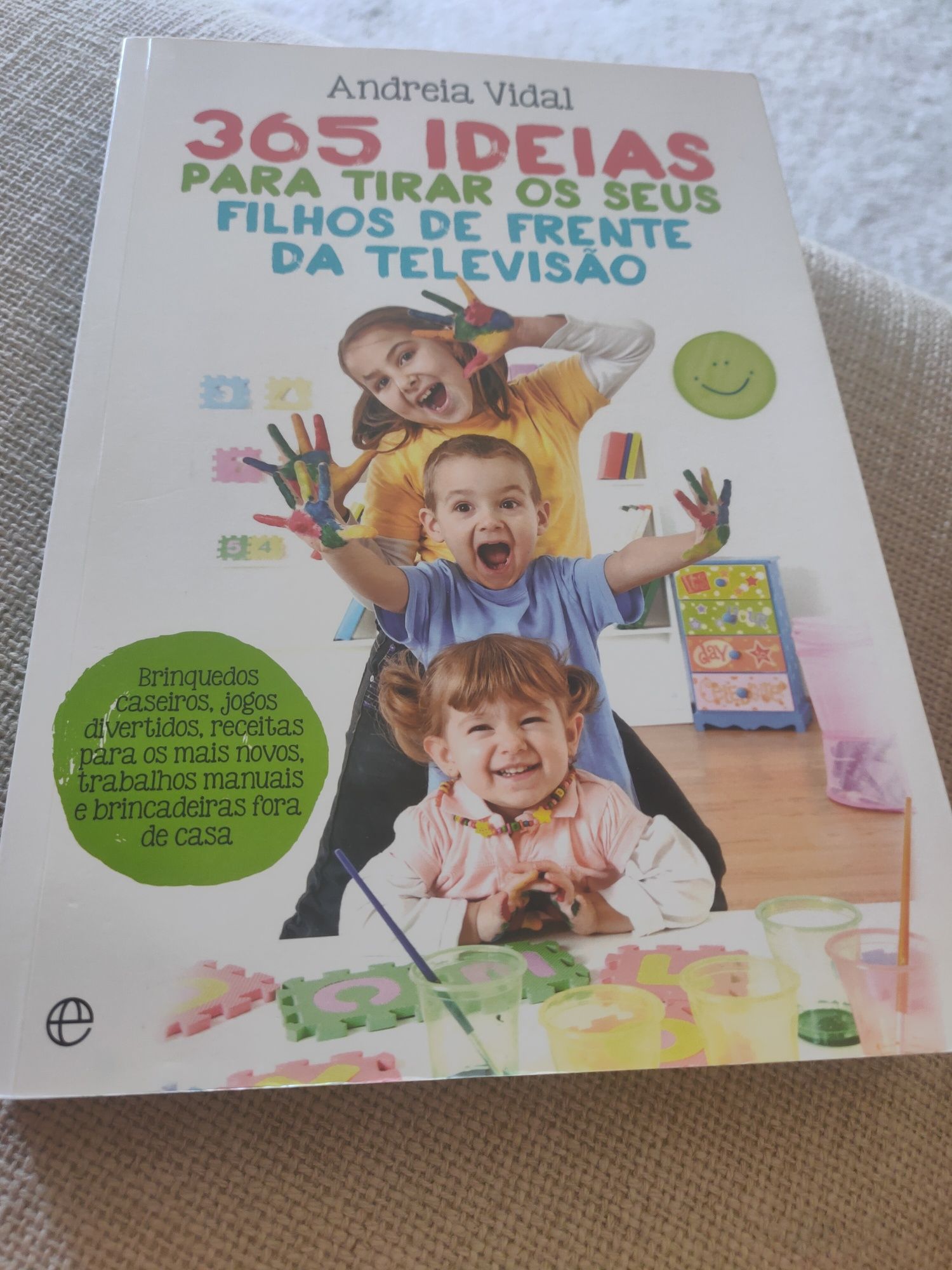 365 iIdeias Para Tirar o Seu Filho de Frente da Televisão