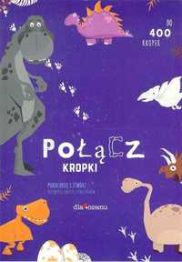 Połącz kropki. Dinozaury ~ NOWA