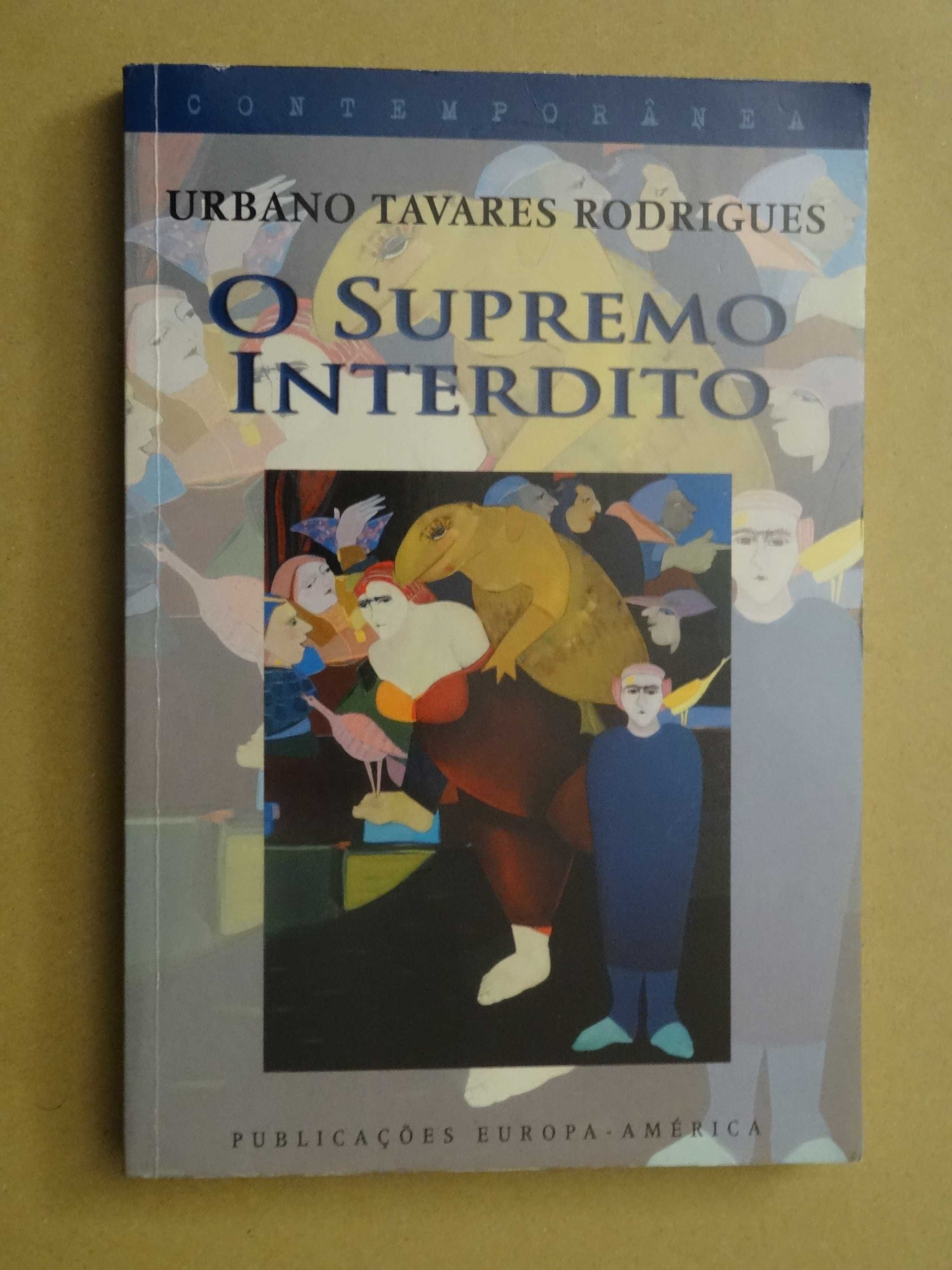 O Supremo Interdito de Urbano Tavares Rodrigues