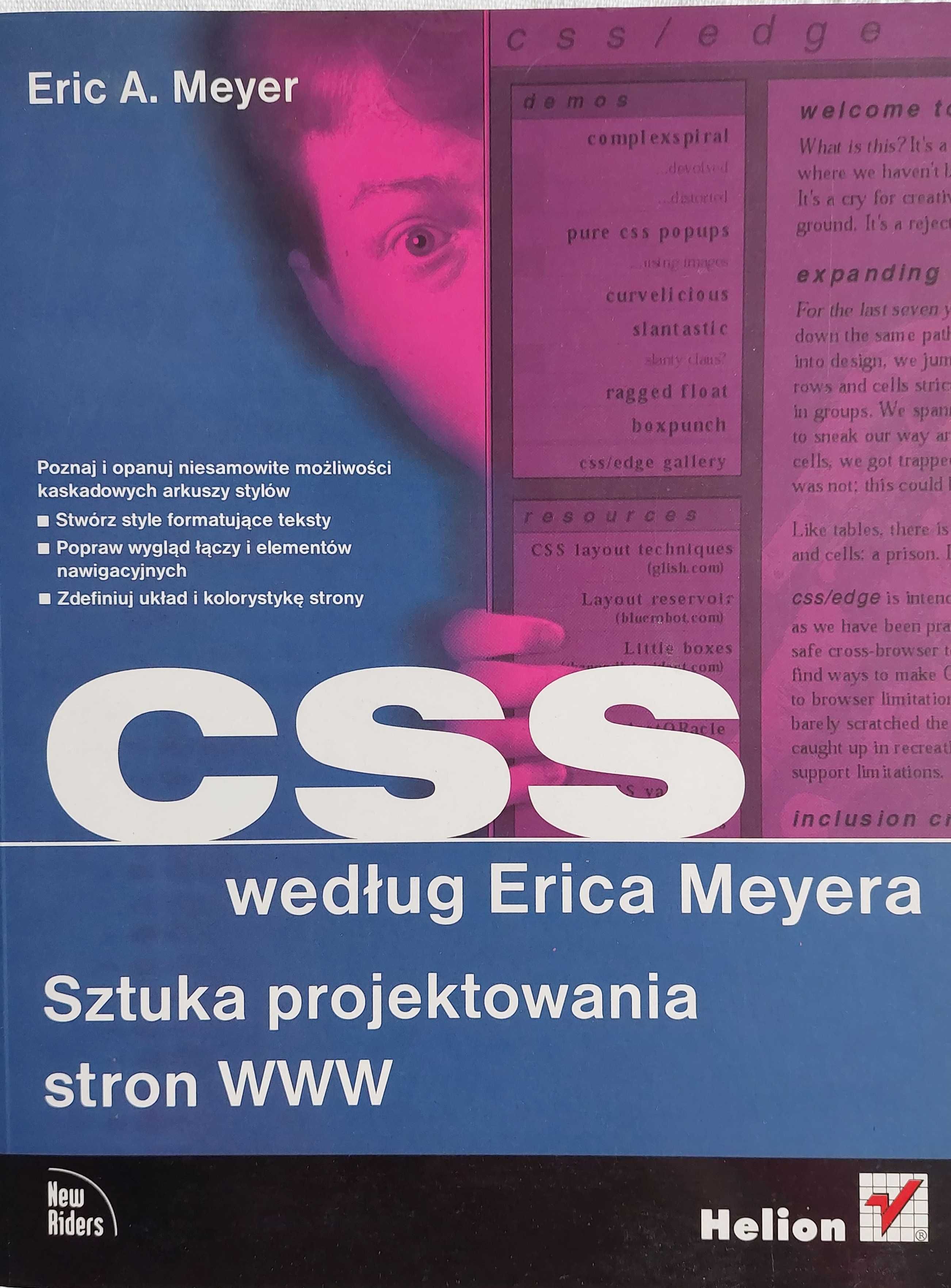 CSS według Erica Meyera. Sztuka projektowania stron internetowych.