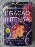 Ligação Intensa - Catharina Maura