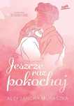 Jeszcze raz pokochaj. BeYa