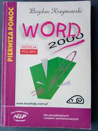 WORD 2000 Pierwsza pomoc - Bogdan Krzymowski