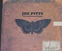 Joe Pitts - "Just a matter of time"