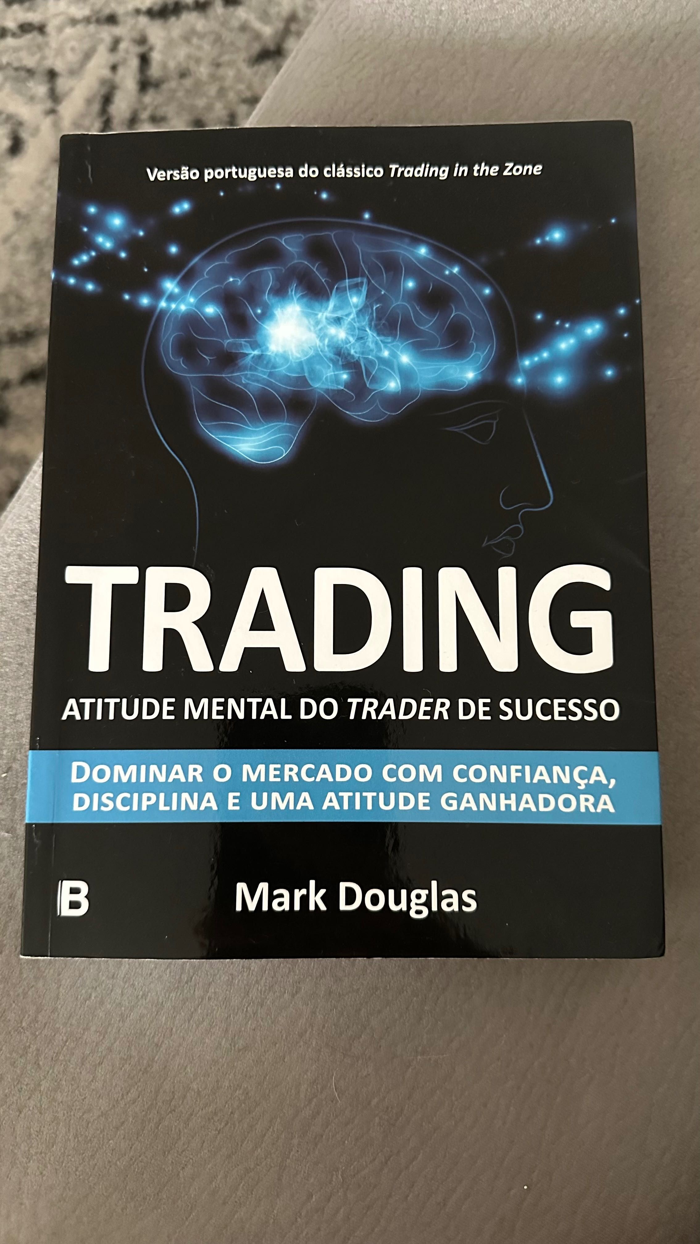 Livro “Trading - Atitude mental do trade de sucesso” de Mark Douglas