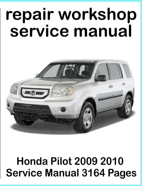 Service Manual Honda Pilot 2009-2010 Сервіс мануал інструкція