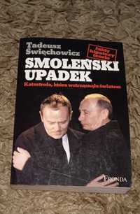 Smoleński upadek - Tadeusz Święchowicz