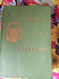 Америка и американцы 1915 года на английском