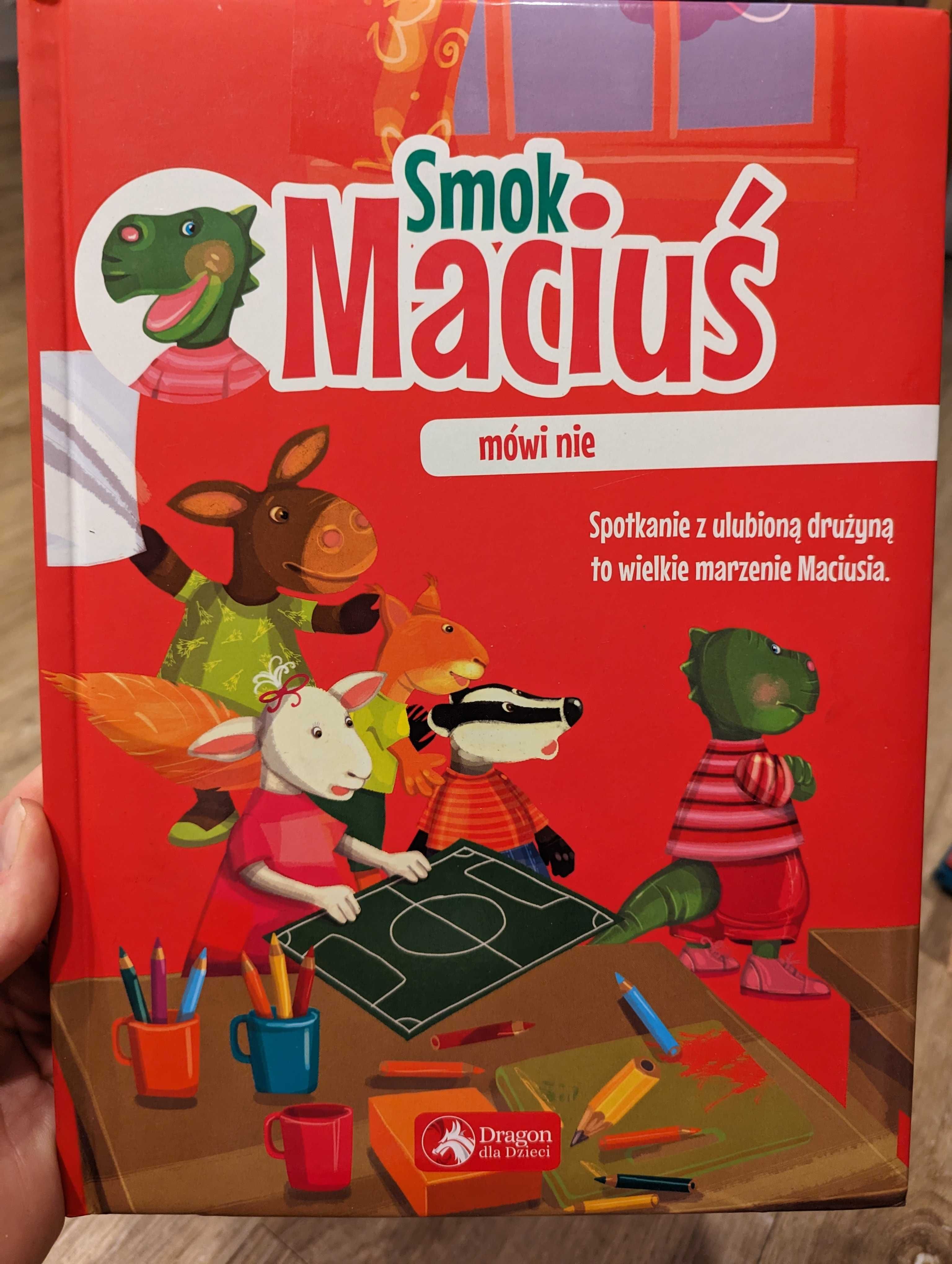 Książki "Smok Maciuś mówi nie", "Smok Maciuś i niewinne kłamstwa"