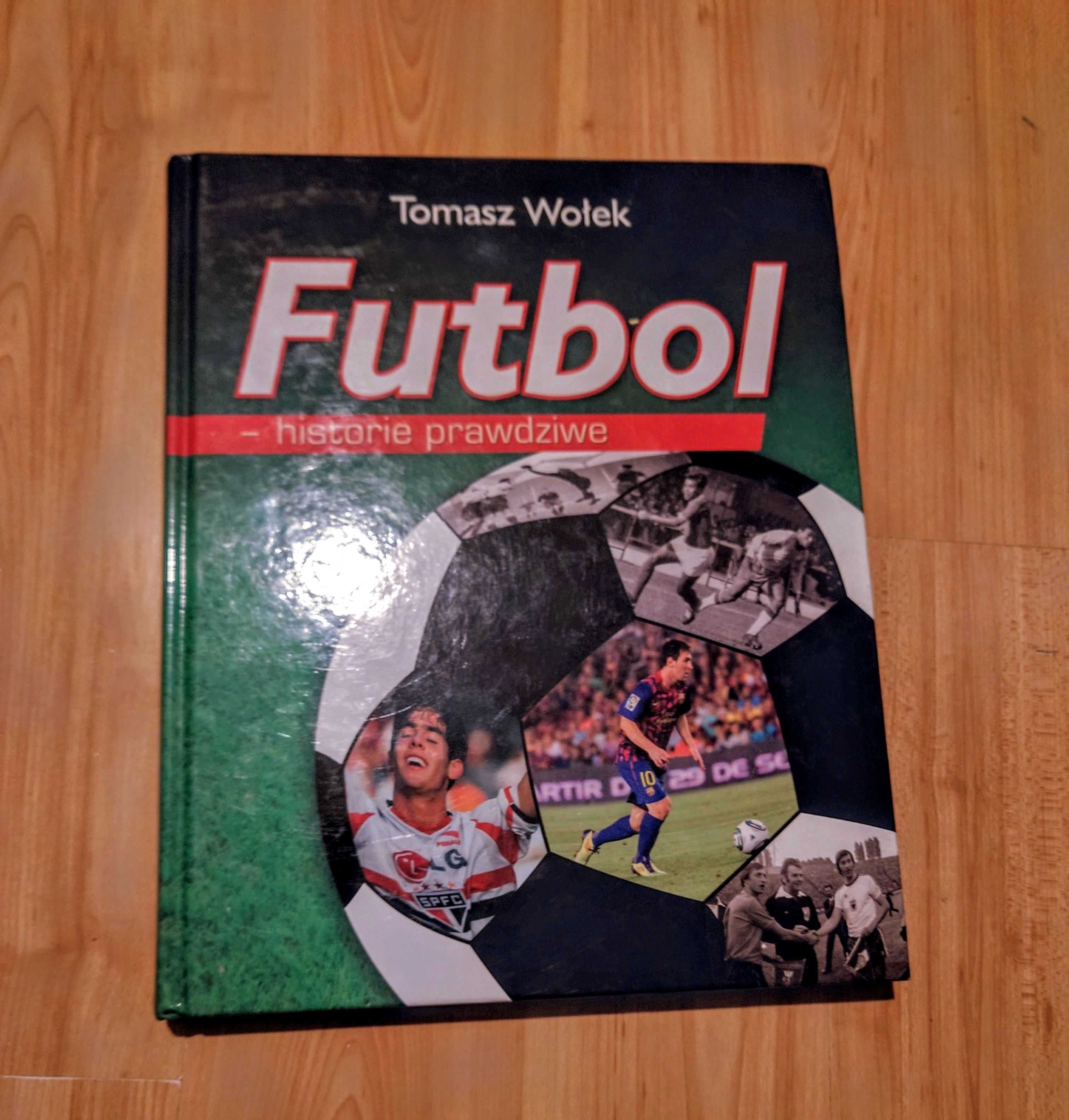 Książka Futbol Historie Prawdziwe cena ostateczna