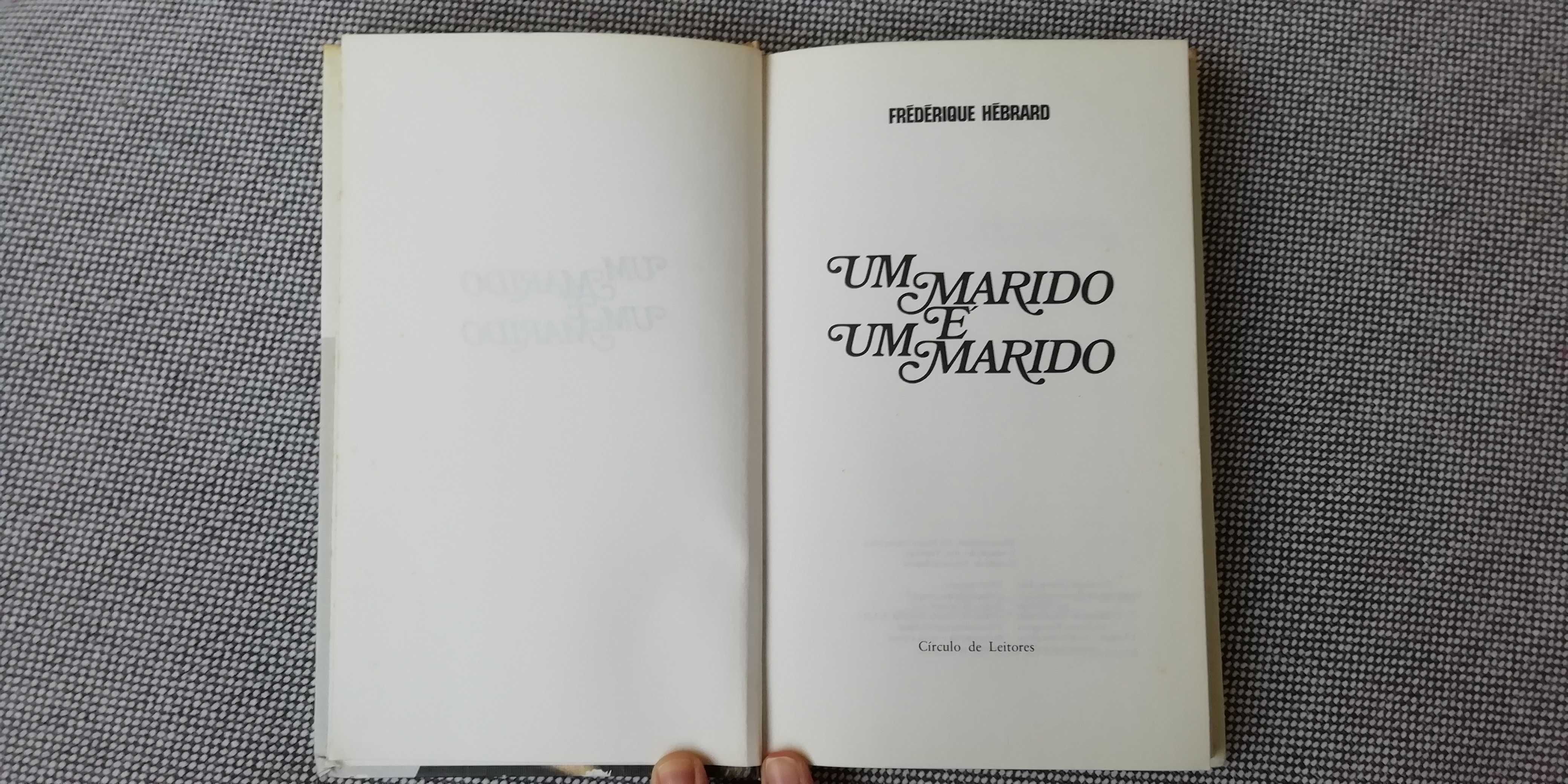 Livro Um marido é um marido de Frédérique Hébrard