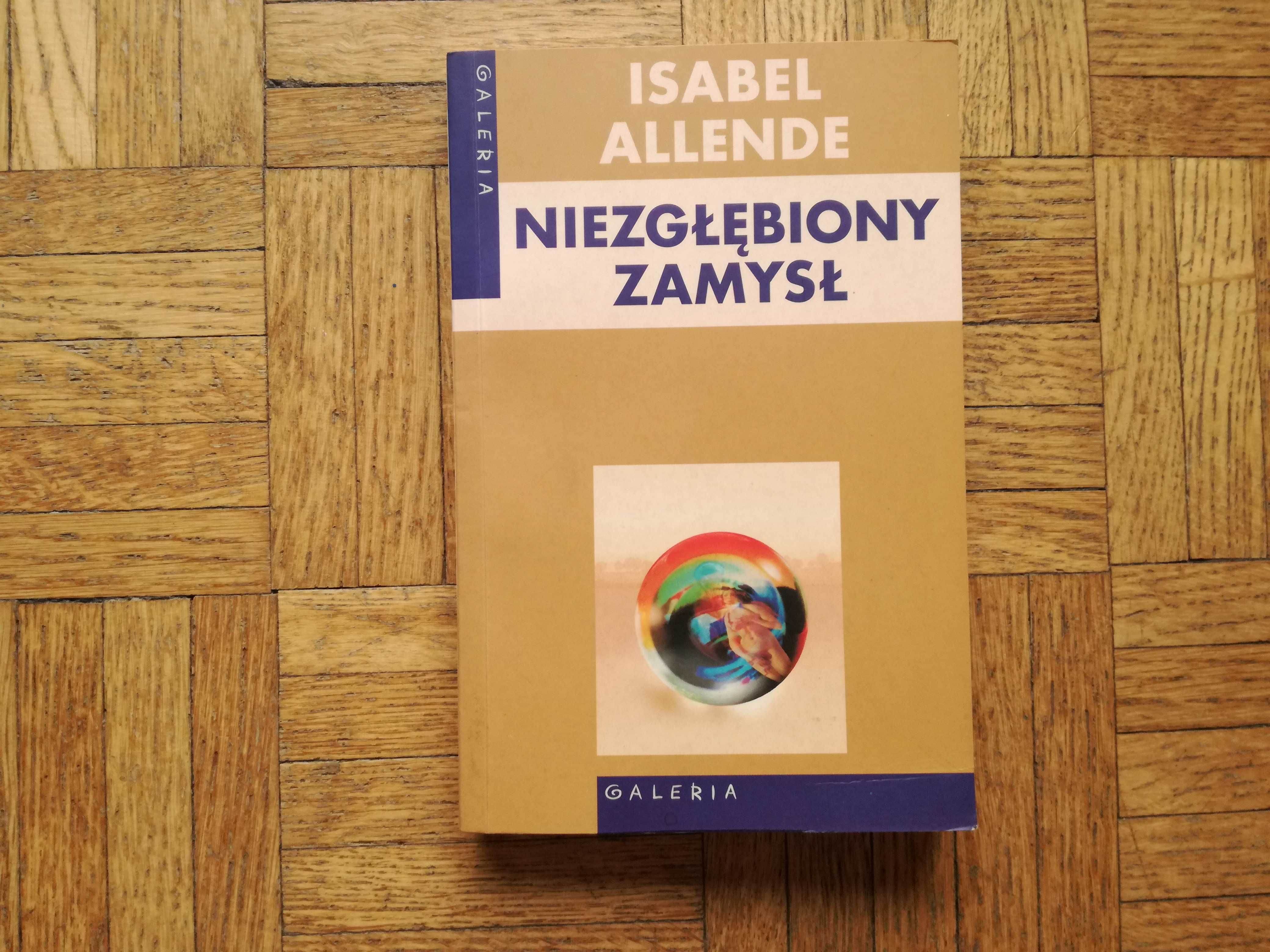 Niezgłębiony zamysł, Isabel Allende
