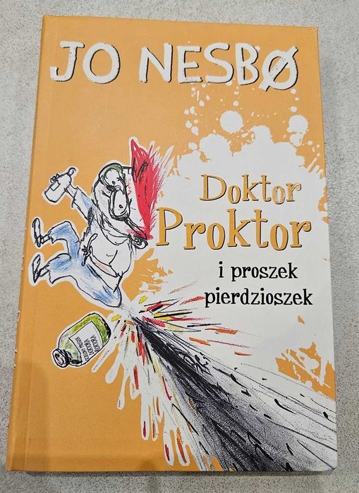 Doktor Proktor i proszek pierdzioszek Jo Nesbo