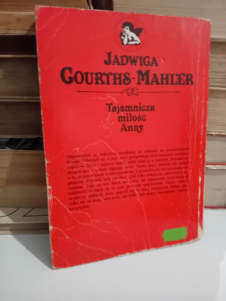 Jadwiga Courths-Mahler Tajemnicza miłość Anny