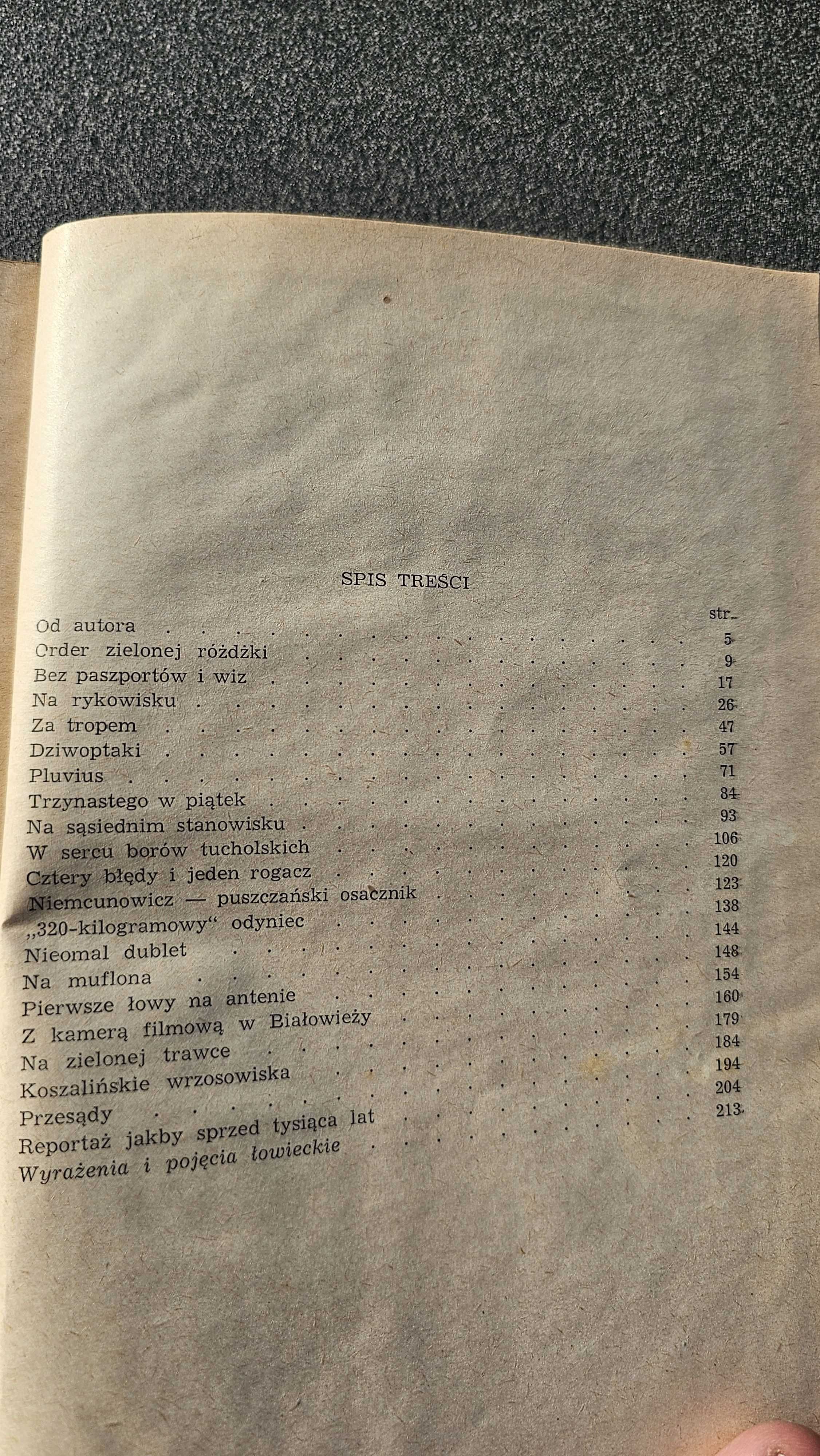 A7 Zbigniew Kowalski- Order zielonej różdżki - łowiectwo w Polsce SPIS