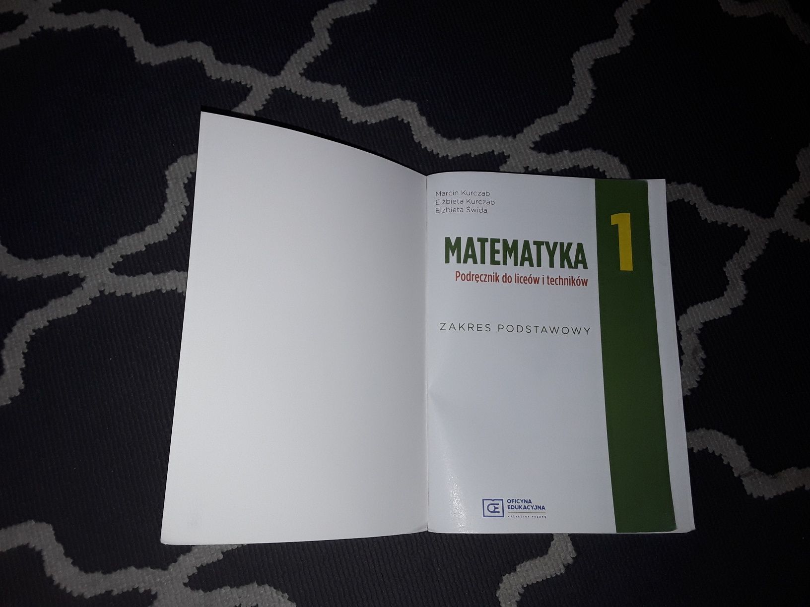 Matematyka 1 OE Podręcznik do liceów i techników ZAKRES podstawowy
