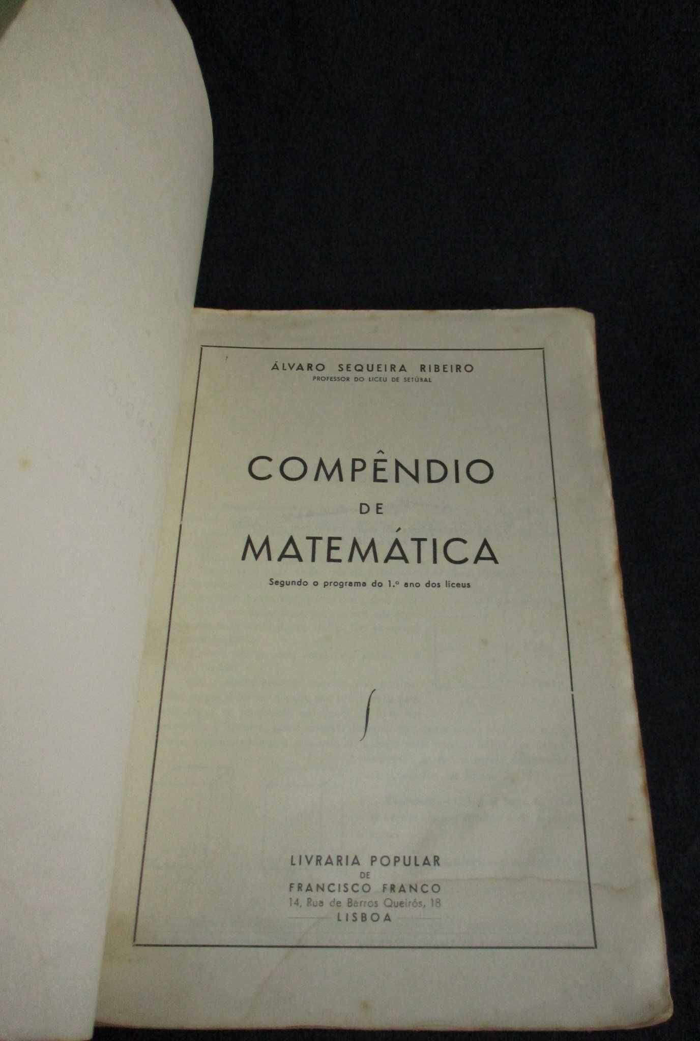 Livro Compêndio de Matemática 1ª Ano Álvaro Sequeira Ribeiro