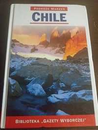 Chile. Podróże marzeń