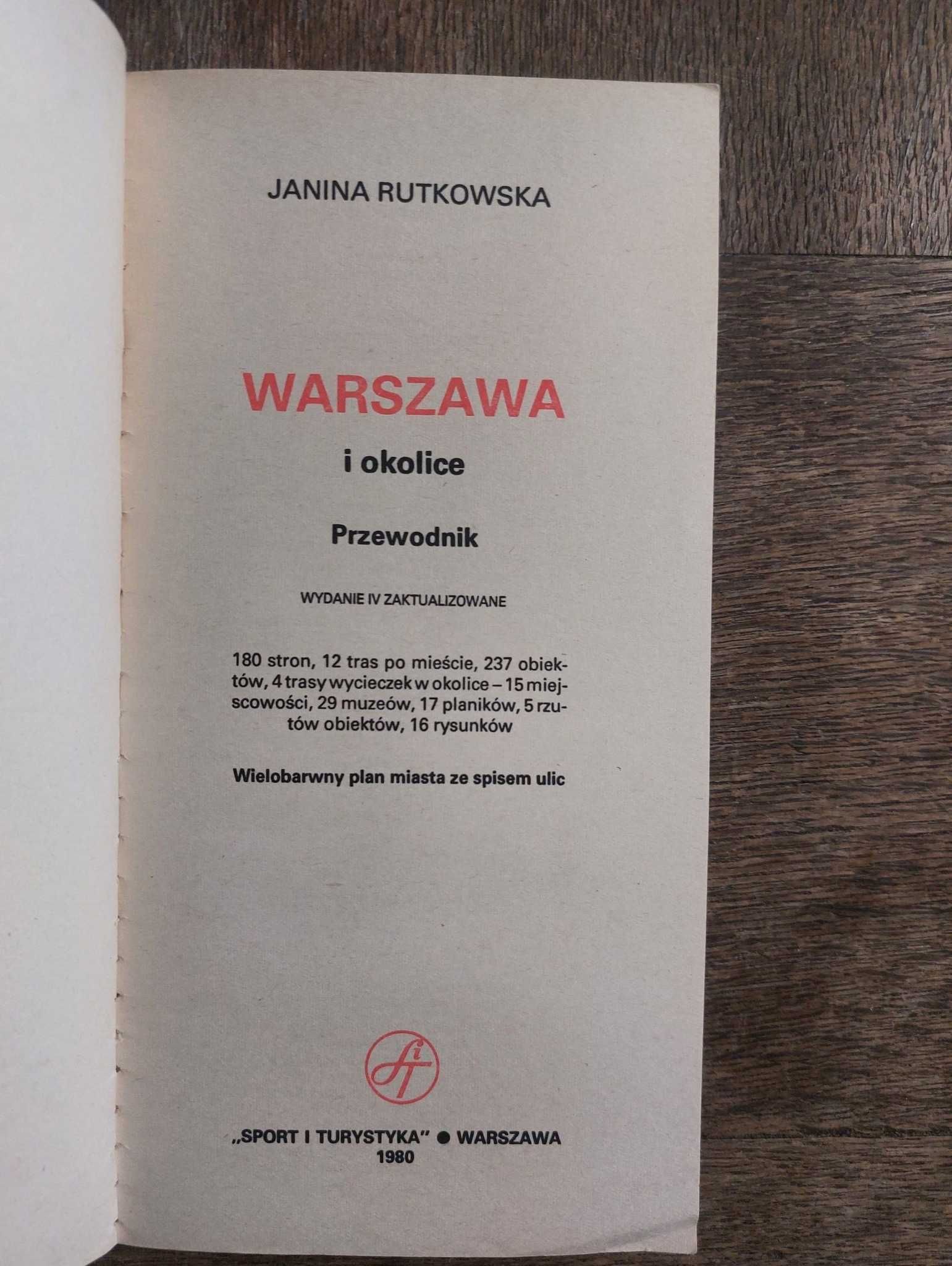 WARSZAWA I OKOLICE przewodnik - Janina Rutkowska