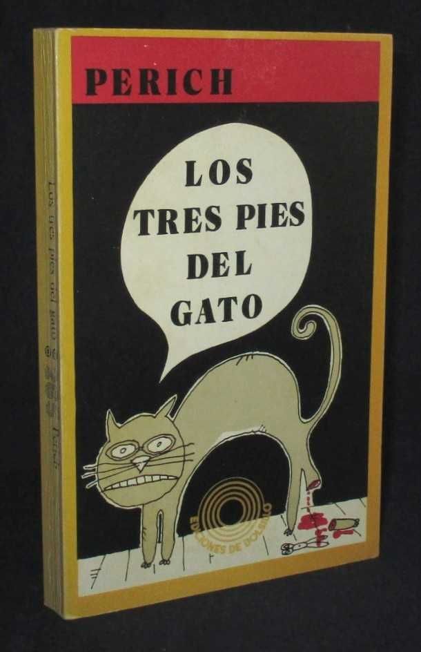 Livro Los Tres Pies Del Gato Perich