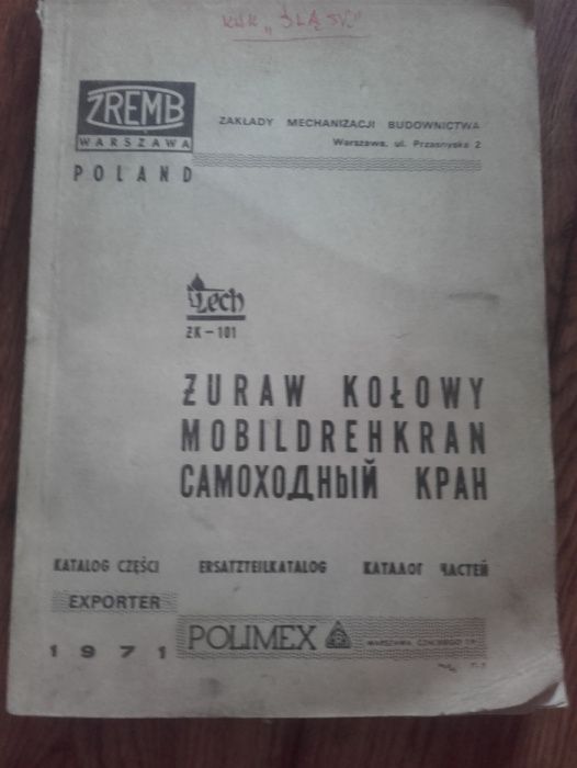Dźwig Żuraw kołowy ŻK-101 Lech katalog części
