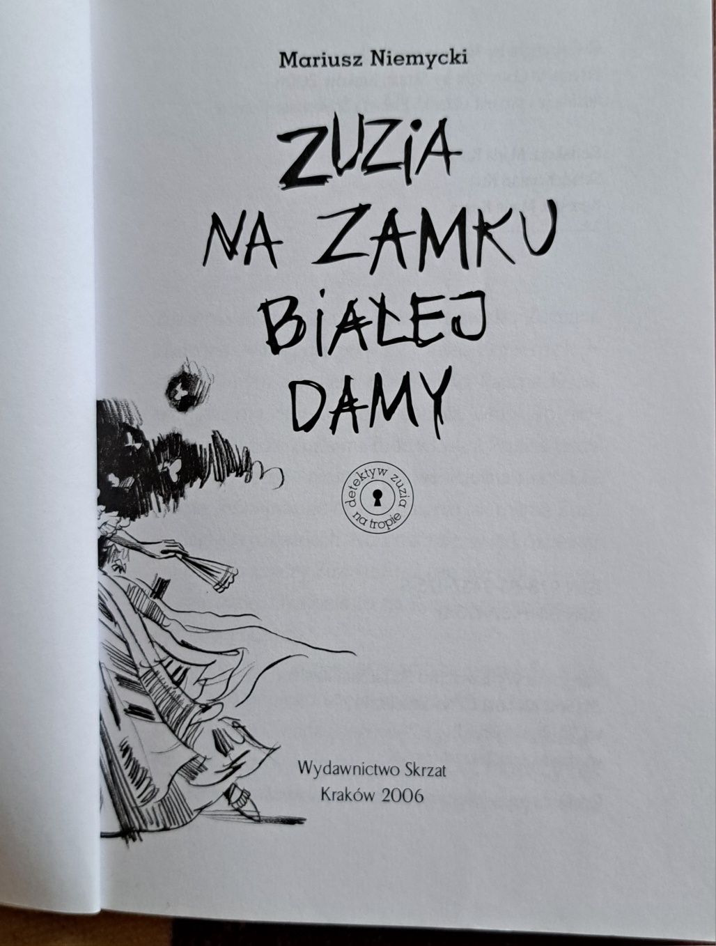 Książka młodzieżowa "Zuzia na zamku białej damy" Mariusz Niemycki