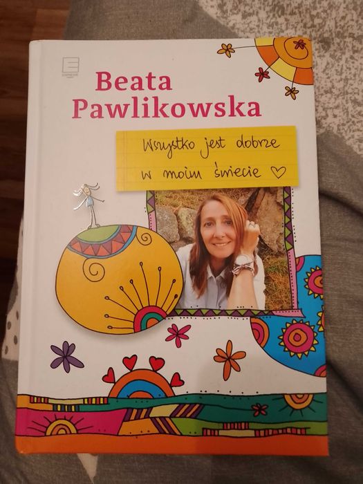 Wszystko jest dobrze w moim świecie