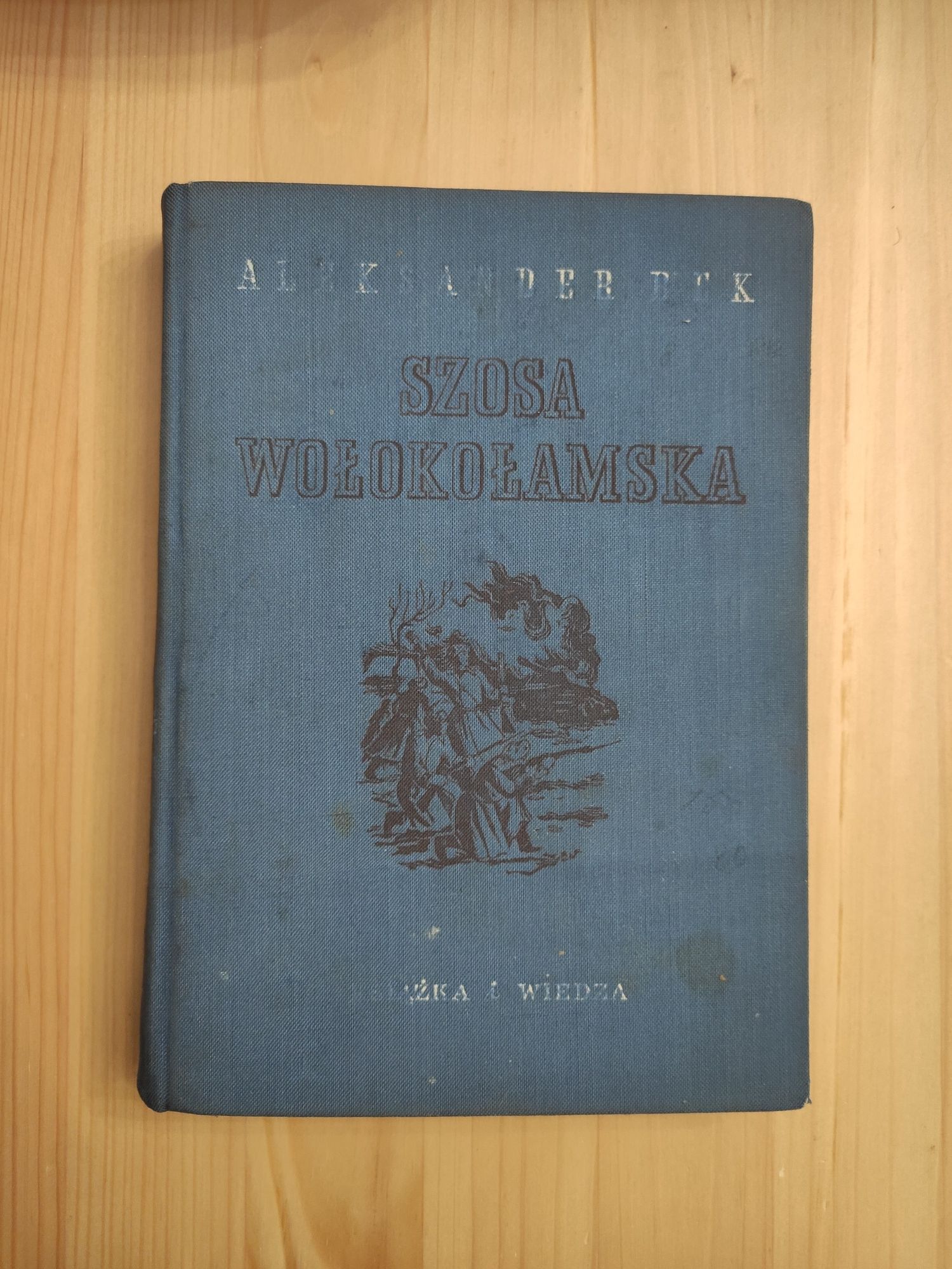 Książka ,,Szosa Wołokołamska" Aleksander Bek