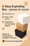 Bazy Exploding Box  gotowe do użycia!