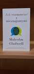 Jak rozmawiać z nieznajomymi Malcolm Gladwell