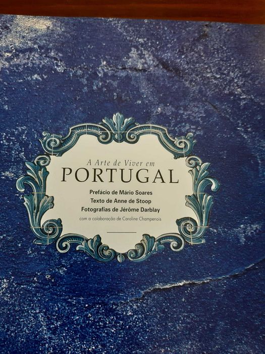 A arte de viver em Portugal,  Anne STOOP  & J. DARBLAY - 1994