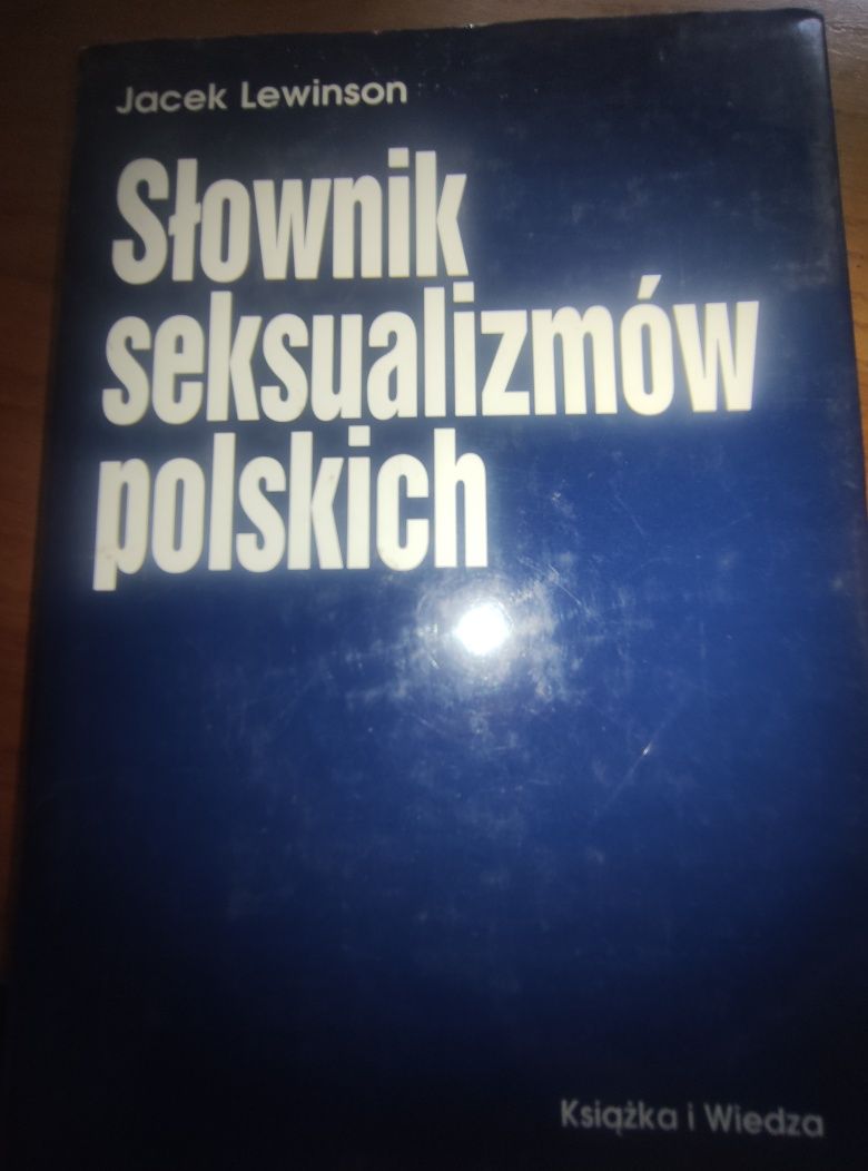 Słownik seksualizmów polskich Jacek Lewinson